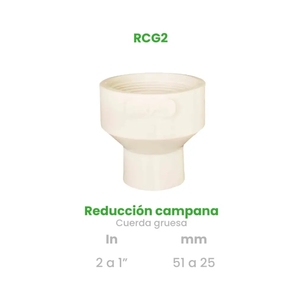 REDUCCION CAMPANA DE 2 A 1" CUERDA GRUESA