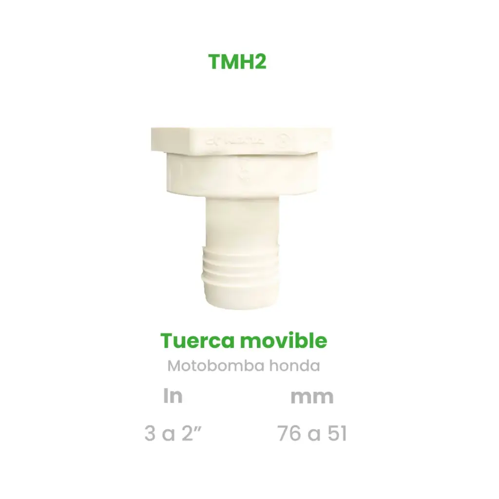 TUERCA MOVIBLE DE 3 A 2" PARA MOTOBOMBA HONDA