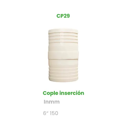 [CP29] COPLE DE INSERCION DE 6"