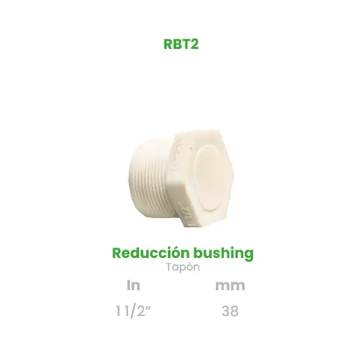 [RBT2] REDUCCION BUSHING TAPON DE  1 1/2"