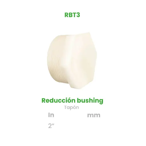 [RBT3] REDUCCION BUSHING TAPON DE 2"