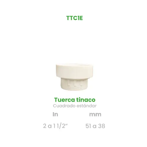 [TTC1E] TUERCA PARA TINACO CUADRADO  DE 2 A 1  1/2" ESTANDAR
