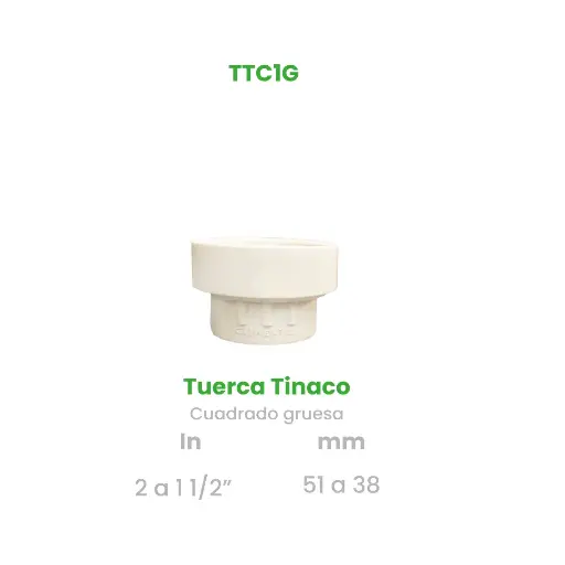 [TTC1G] TUERCA PARA TINACO CUADRADO  DE 2 A 1  1/2" GRUESA