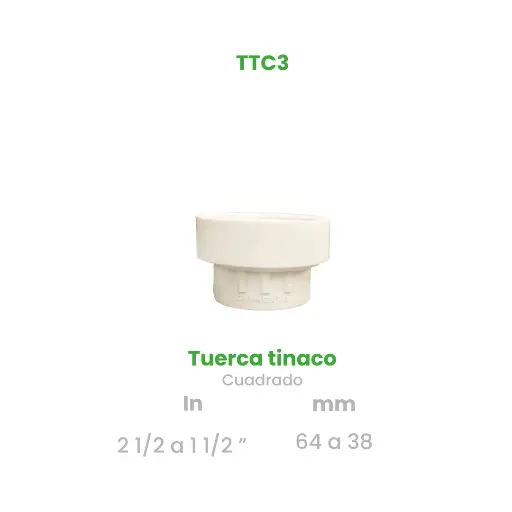 [TTC3] TUERCA PARA TINACO CUADRADO  DE 2 1/2 A 1 1/2"
